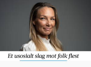 Et usosialt slag mot folk flest